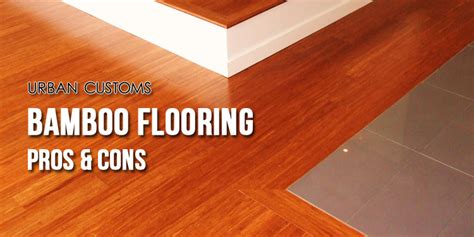 bamboo floors pros and cons